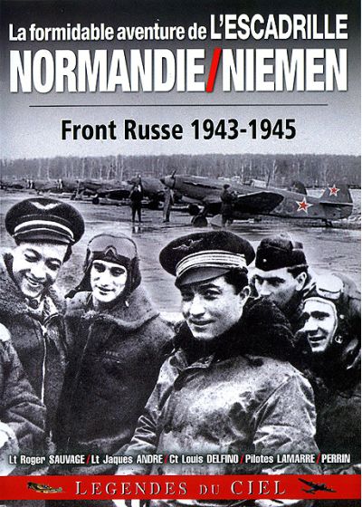 Formidable aventure de l'escadrille Normandie-Niemen : Front russe 1943-1945 - DVD