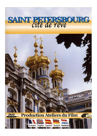 Saint Petersbourg : Cité de rêve - DVD