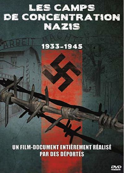 Les Camps de concentrations nazis : 1933-1945 - DVD