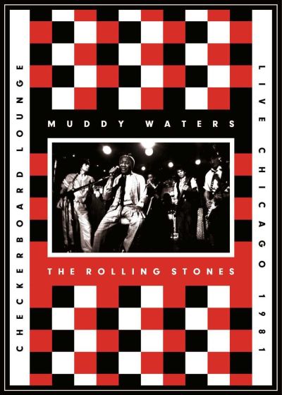 Muddy Waters & The Rolling Stones - Checkerboard Lounge : Live Chigago 1981 - DVD