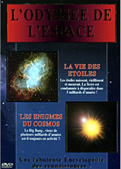 L'Odyssée de l'espace - 3 - La vie des étoiles / Les énigmes du cosmos - DVD