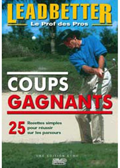 Leadbetter, le prof des pros - Coups gagnants - DVD