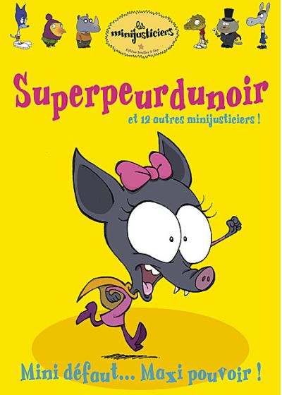 Les Minijusticiers - Vol. 3 : Superpeurdunoir - DVD