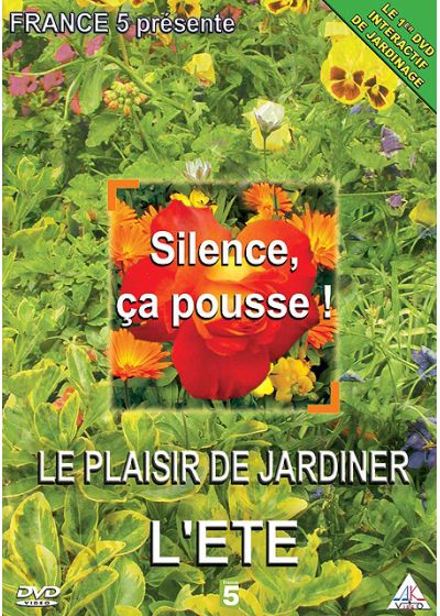 Silence ça pousse ! Le plaisir de jardiner - 3 - L'été - DVD