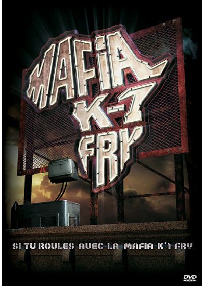 Mafia K1 Fry - Si tu roules avec la Mafia K1 Fry - DVD