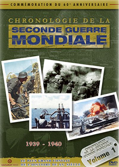 Chronologie de la seconde guerre mondiale - Volume 1 - 1930-1940 et le début de la guerre - DVD