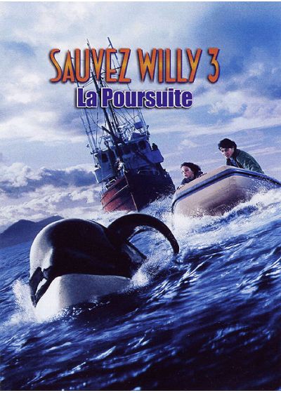 Sauvez Willy 3 : la poursuite - DVD