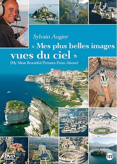 Sylvain Augier : Mes plus belles images vues du ciel - DVD