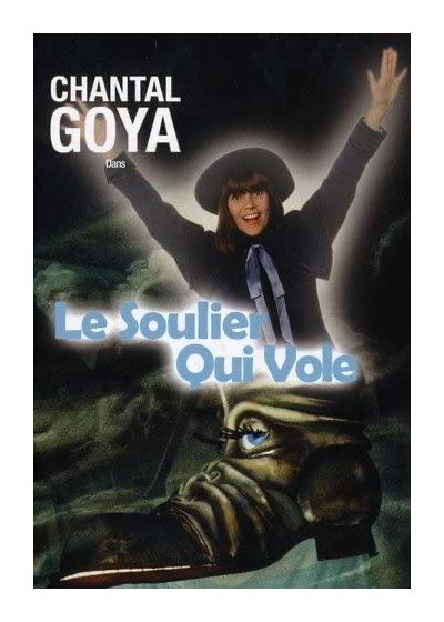 Le Mystérieux Voyage DVD Chantal Goya : ses trois plus beaux spectacles : Le Soulier qui vole Francia La Planète mystérieuse 