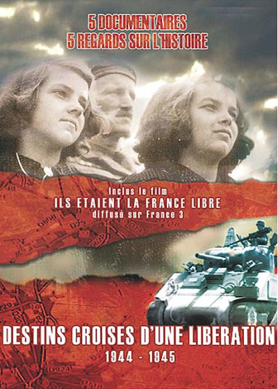 Destins croisés d'une libération 1944-1945 - DVD