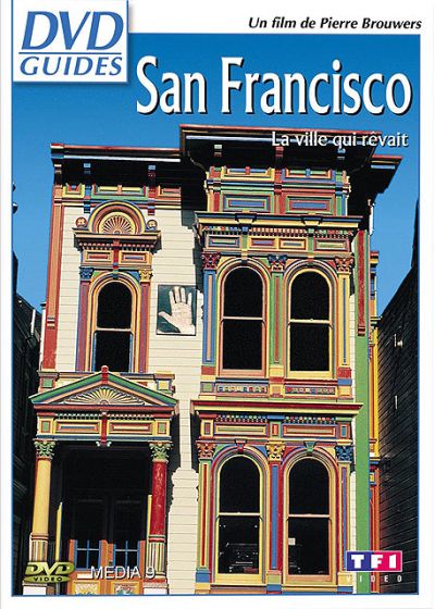 San Francisco - La ville qui rêvait... - DVD