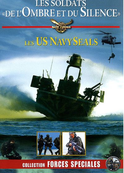 US Navy Seals - Les soldats de l'ombre et du silence - DVD