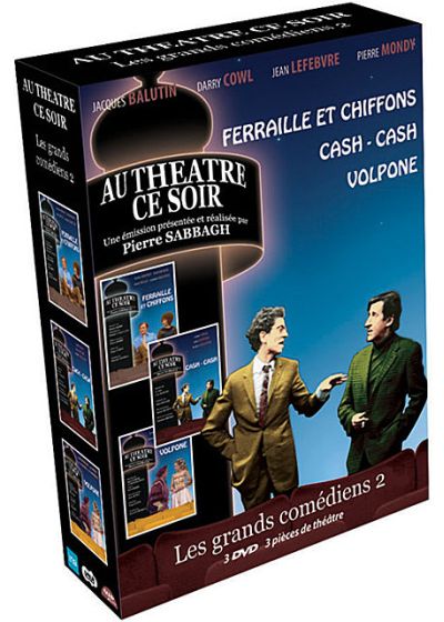 Les Grands comédiens n° 2 - 3 pièces de théâtre : Ferraille et Chiffons + Cash-Cash + Volpone (Pack) - DVD