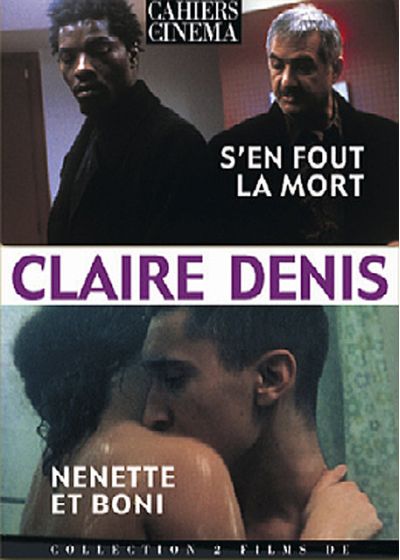 Claire Denis : S'en fout la mort + Nénette et Boni - DVD