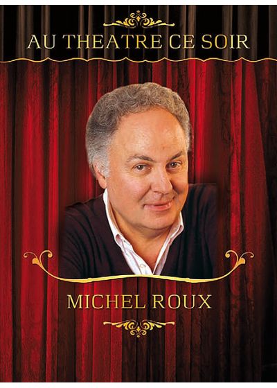 Michel Roux - Coffret - Au théâtre ce soir - DVD