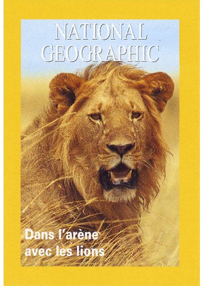 National Geographic - Dans l'arène avec les lions - DVD
