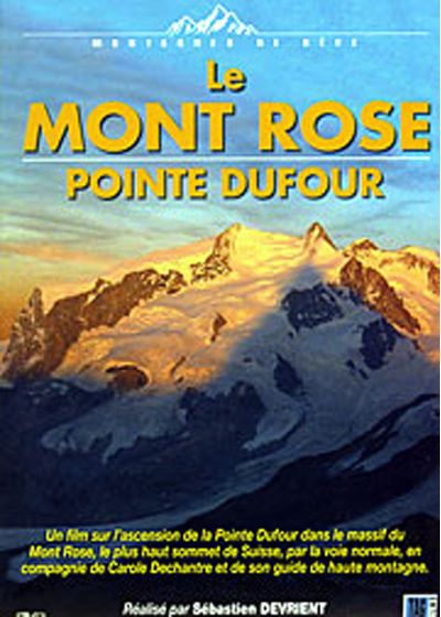 Montagnes de rêve - Le Mont Rose, Pointe Dufour - DVD
