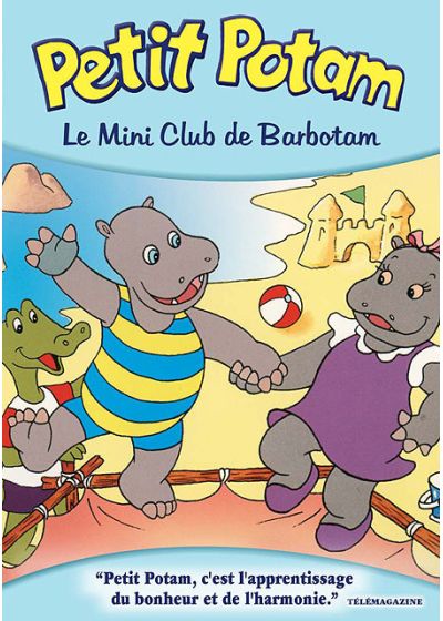 Les Aventures de Petit Potam - 9/12 - Le mini club de Barbotam - DVD