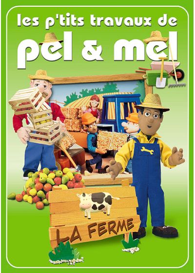 Les P'tits travaux de Pel & Mel - La ferme - DVD
