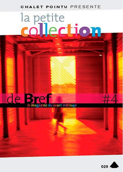 La Petite collection de brefs - Le magazine du court-métrage - Vol. 4 - DVD