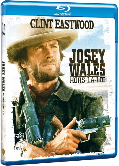 Josey Wales hors la loi - Blu-ray