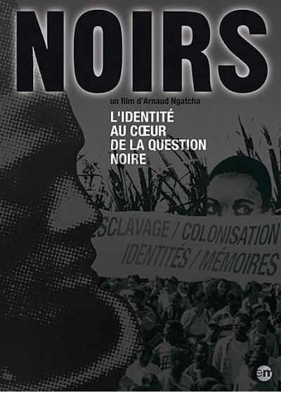 Noirs - L'identité au coeur de la question noire - DVD