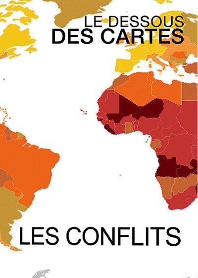 Le Dessous des cartes - Les conflits - DVD