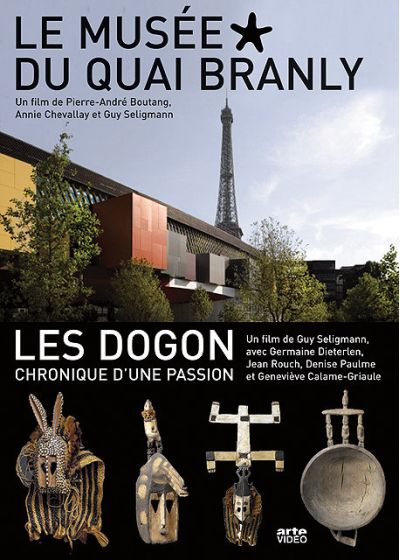 Le Musée du quai Branly + Les Dogon, chronique d'une passion - DVD