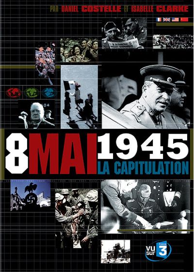 Le 8 mai 1945, capitulation - DVD