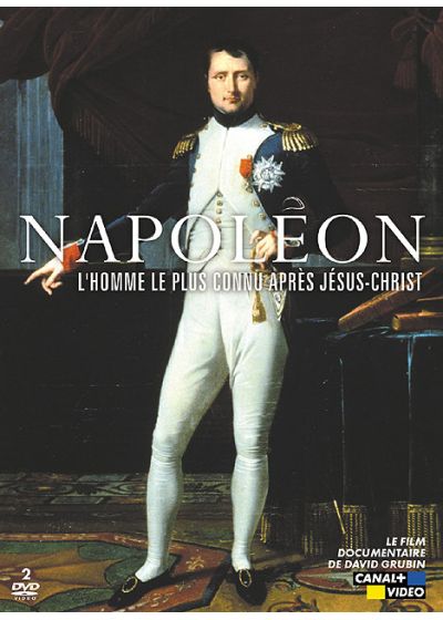 Napoléon, l'homme le plus connu après Jesus-Christ - DVD