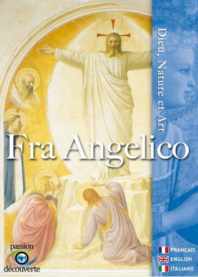 Fra Angelico, Dieu, nature et art - DVD