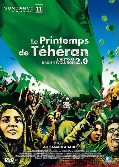 Le Printemps de Téhéran - L'histoire d'une révolution 2.0 - DVD