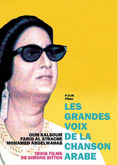 Les Grandes voix de la chanson arabe : Oum Kalthoum, Farid Al Atrache, Mohamed Abdelwahab (Pack) - DVD