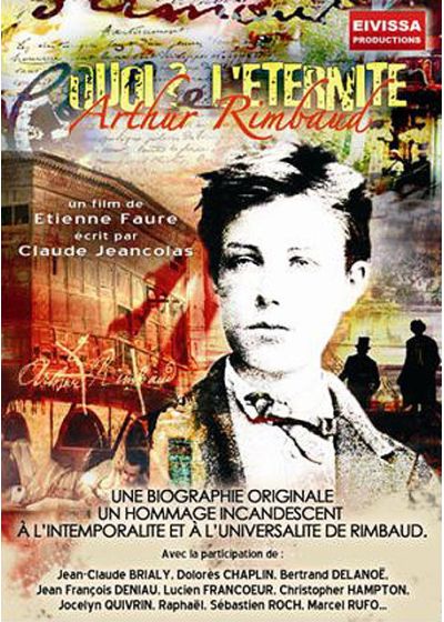 Quoi ? L'éternite, Arthur Rimbaud - DVD