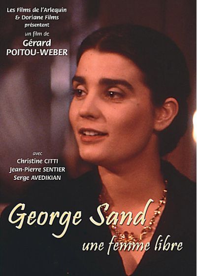 George Sand - Une femme libre - DVD