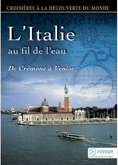 Croisières à la découverte du monde - Vol. 29 : L'Italie au fil de l'eau - DVD
