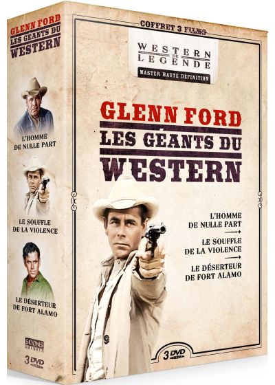 Glenn Ford - Les Géants du Western : L'Homme de nulle part + Le Souffle de la violence + Le Déserteur de Fort Alamo (Pack) - DVD