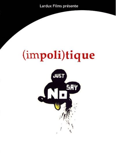 (impoli)tique - DVD