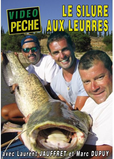 Le Silure aux leurres avec Laurent Jauffret et Marc Dupuy - DVD