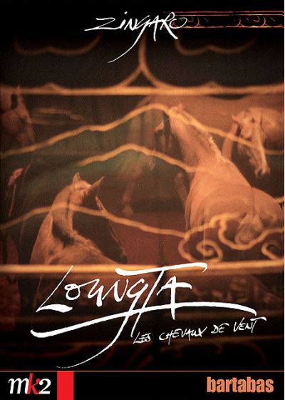 Zingaro - Loungta, les chevaux de vent - DVD