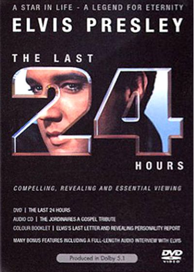 Elvis Presley - The Last 24 Hours - DVD