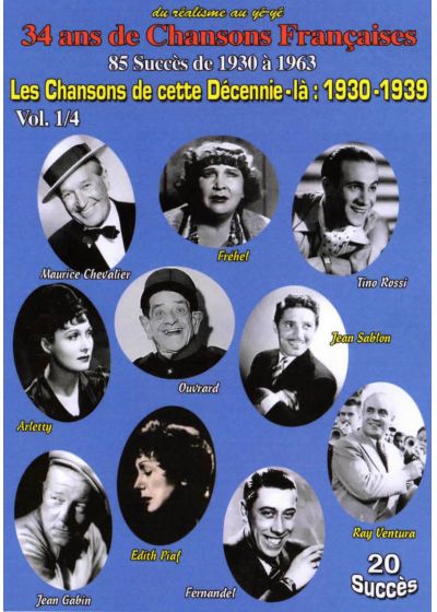 Les Chansons de cette décénnie là : 1930-1939 - Vol. 1 - DVD