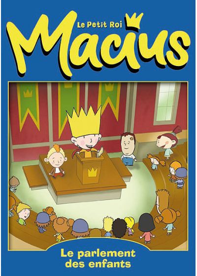 Le Petit Roi Macius - 6 - Le parlement des enfants - DVD