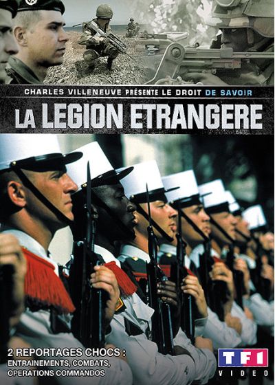 Le Droit de savoir : la Légion étrangère - DVD