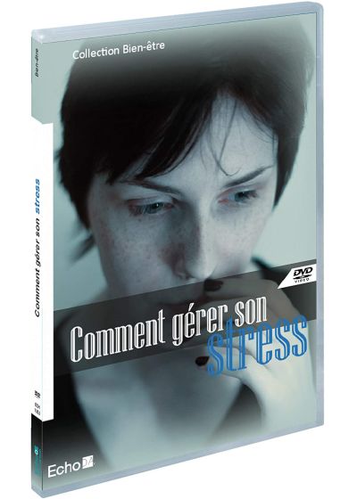 Comment gérer son stress - DVD