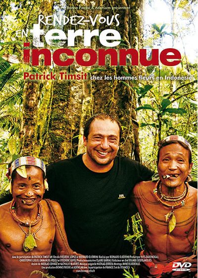 Rendez-vous en terre inconnue - Patrick Timsit chez les Hommes-fleurs en Indonésie - DVD