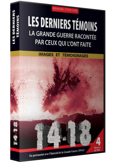 14-18 : Les derniers témoins - La Guerre racontée par ceux qui l'ont faite - DVD