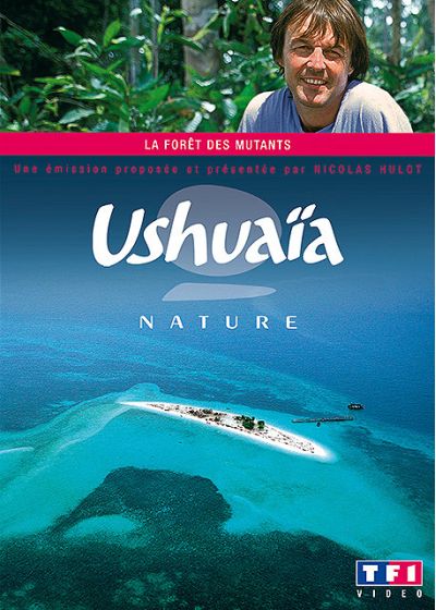 Ushuaïa - La forêt des mutants - DVD