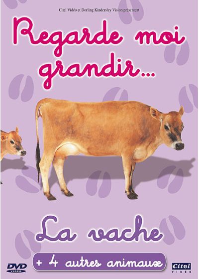 Regarde-moi grandir... La vache - DVD