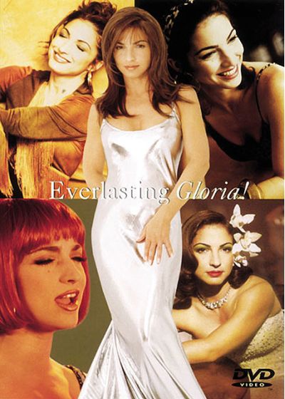 Estefan, Gloria - Everlasting Gloria ! - DVD